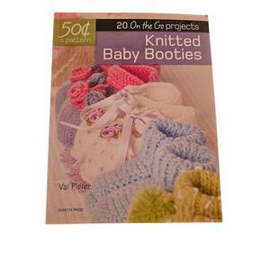 20 on the go projects knitted baby booties by Val Pierce Search Press books isbn